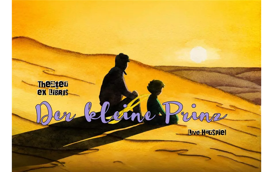 Live-Hörspiel Der kleine Prinz